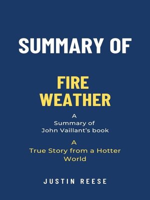 cover image of Summary of Fire Weather by John Vaillant